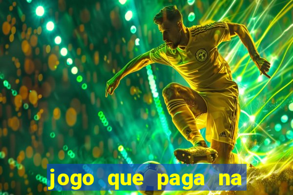 jogo que paga na hora via pix